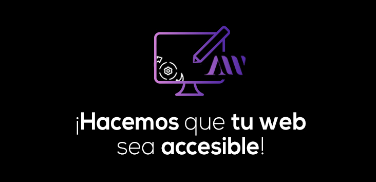 ¡Hacemos que tu web sea accesible! Accesibilidad web te ayuda en las modificaciones accesibles