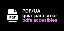 PDF/UA PDFs accesibles para cumplir con la ley europea de accesibilidad