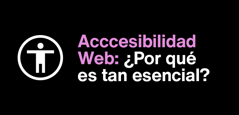 accesibilidad-web-sitio-inclusivo 1 Accesibilidad web clave para sitios inclusivos y optimizados