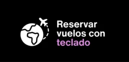 reservar vuelos con teclado