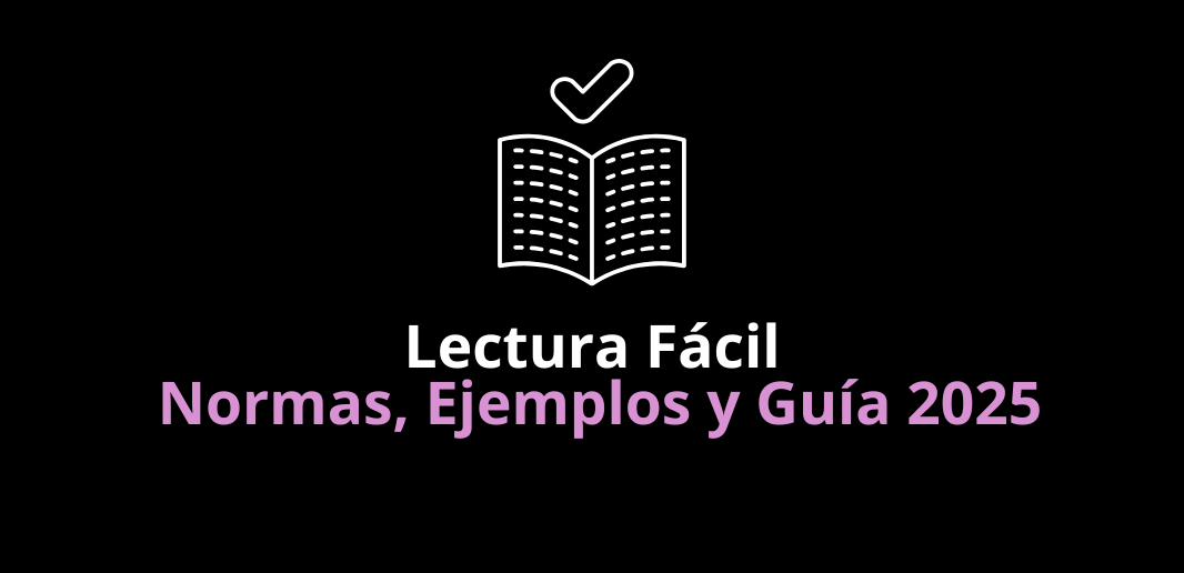Lectura Fácil - Guía, noma y ejemplos