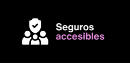 Seguros accesibles