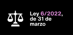 Ley 6/2022