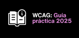 WCAG gu&iacute;a pr&aacute;ctica 2025
